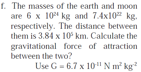 The masses of the earth and moon